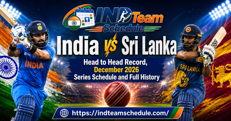 India vs Sri Lanka: Head to Head Record, December 2026 Series Schedule and Full History